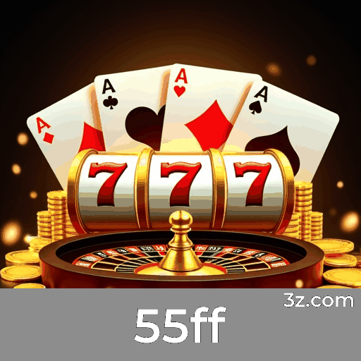 55ff.com - Descubra o Melhor Site de Apostas Online no Brasil - 55ff